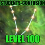 Confusion Level 100 | STUDENTS-CONFUSION; LEVEL 100 | image tagged in skyrim skill tree,students,confusion | made w/ Imgflip meme maker