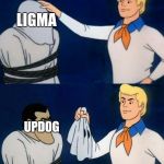 Fred | LIGMA; UPDOG | image tagged in fred | made w/ Imgflip meme maker