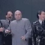 Dr Evil Laughing GIF Template