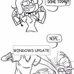 This May Take a While... | WINDOWS UPDATE | image tagged in nope blank,windows update,windows 10,windows be like,update | made w/ Imgflip meme maker