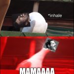 Inhaling Freddie | *inhale; MAMAAAA | image tagged in inhaling seagull's inhale,memes,queen | made w/ Imgflip meme maker