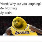 why are you laughing meme