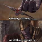 Perfectly balanced