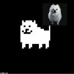 Annoying Dog(undertale) | image tagged in annoying dogundertale | made w/ Imgflip meme maker