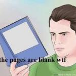 all the pages are blank