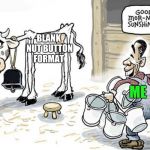 milking the cow Meme Generator - Imgflip