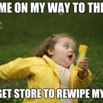 hate when it happens | ME ON MY WAY TO THE; TARGET STORE TO REWIPE MY ASS | image tagged in fat kid runnin,oh no | made w/ Imgflip meme maker