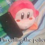 Waddle Dee calls the Police meme