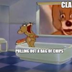 oh shit jerry | CLASSMATES; PULLING OUT A BAG OF CHIPS | image tagged in oh shit jerry | made w/ Imgflip meme maker