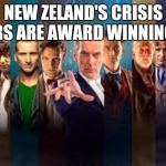  all Doctor Who actors 1963-2015 | NEW ZELAND'S CRISIS ACTORS ARE AWARD WINNING ONES | image tagged in all doctor who actors 1963-2015 | made w/ Imgflip meme maker