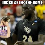 Tacko Bell | TACKO AFTER THE GAME; ZION | image tagged in tacko bell | made w/ Imgflip meme maker