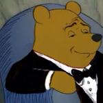 Tuxedo Winnie the Pooh meme