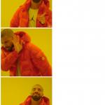 Drake Meme (3 panels)