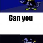 i can do anything jevil meme