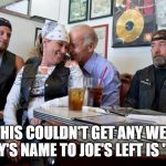 Dirty Joe Biden | AS IF THIS COULDN'T GET ANY WEIRDER, THE GUY'S NAME TO JOE'S LEFT IS "TROLL". | image tagged in dirty joe biden | made w/ Imgflip meme maker
