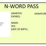 nigga pass