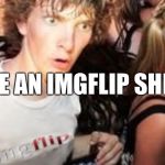 Nike | I HAVE AN IMGFLIP SHIRT? | image tagged in nike | made w/ Imgflip meme maker