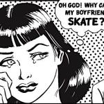 Oh God! Why can’t my boyfriend skate?!