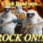 Chicken Musicians | Chick Band says... ROCK ON!!! | image tagged in chicken musicians | made w/ Imgflip meme maker