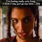 Feeling Cute Friday Bye Felicia | image tagged in feeling cute friday bye felicia | made w/ Imgflip meme maker