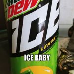 Ice ice baby | ICE
BABY | image tagged in ice ice baby,funny | made w/ Imgflip meme maker