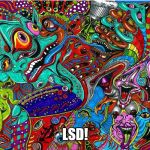 ACID | LSD! | image tagged in acid | made w/ Imgflip meme maker