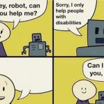 Hey robot can you help me