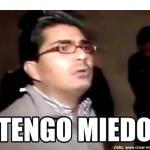 Tengo miedo
