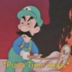 Pizza Time Stops meme