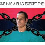 EVERYONE HAS A FLAG EXCEPT FOR THE GRINGO