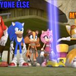 Sonic Boom - DomePocalypse | MY PLANS; EVERYONE ELSE | image tagged in sonic boom - domepocalypse | made w/ Imgflip meme maker