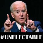 Unelectable Joe Biden