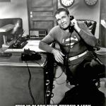 WAIT FOR IT | HELLO, MAINTENANCE? THIS IS CLARK KENT. THERE'S A LEAK IN THE WOMEN'S BATHROOM ABOVE MY OFFICE | image tagged in superman | made w/ Imgflip meme maker