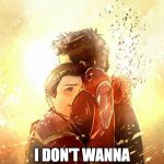 I don't want to go Mr. Stark Infinity War | PLEASE DAD; I DON'T WANNA GO TO SCHOOL | image tagged in i don't want to go mr stark infinity war | made w/ Imgflip meme maker