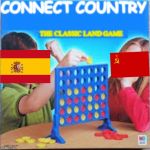 Connect Country | CONNECT COUNTRY; THE CLASSIC LAND GAME | image tagged in connect four meme | made w/ Imgflip meme maker