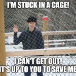 Caged Kweon | I'M STUCK IN A CAGE! I CAN'T GET OUT! IT'S UP TO YOU TO SAVE ME! | image tagged in caged kweon | made w/ Imgflip meme maker