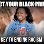 black girl teaches black people about black privilege