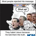 Most Rejected His Message NCAA