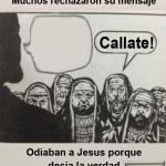 odiaban a jesus por decir la verdad