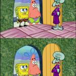 Spongebob, Squidward and Patrick Bad Pun meme