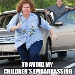 Happy Mother's Day! | ME RUNNING FROM FACEBOOK; TO AVOID MY CHILDREN'S EMBARRASSING MOTHER'S DAY POSTS | image tagged in happy mother's day,memes,facebook,mothers day | made w/ Imgflip meme maker