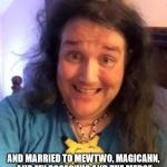 The legend of the KING of VIRGINS | I'M A WOMAN; AND MARRIED TO MEWTWO, MAGICAHN, AND MY ROSECHUS AND THE MERGE WILL HAPPEN AND BRING US ALL OUR OCS | image tagged in chris chan,virgin,sjw,feminism,cringe,sonic the hedgehog | made w/ Imgflip meme maker
