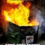 Dumpster fire | WHAT CHICAGO LOOKED LIKE; AFTER CODY PARKEY MISSED HIS FIELD GOAL | image tagged in dumpster fire | made w/ Imgflip meme maker