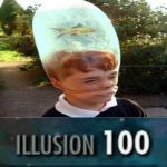 Illusion 100 | image tagged in illusion 100 | made w/ Imgflip meme maker