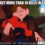 Welcome to Downtown Coolsville Meme Generator - Imgflip