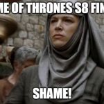 Shame Bell Game Of Thrones Meme Generator Imgflip