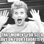 Surprised Lucy | THAT MOMENT YOU SEE A SPROUT ON YOUR FAVORITE PLANT | image tagged in surprised lucy | made w/ Imgflip meme maker