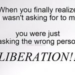Liberation From The Wrong Person | COVELL BELLAMY III | image tagged in liberation from the wrong person | made w/ Imgflip meme maker