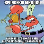 Mr Krabs: Give It Up Meme Generator - Imgflip