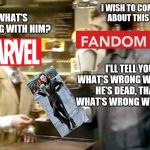 Monty python dead parrot | WHAT'S WRONG WITH HIM? I WISH TO COMPLAIN ABOUT THIS LOKI! I'LL TELL YOU WHAT'S WRONG WITH HIM. HE'S DEAD, THAT'S WHAT'S WRONG WITH HIM! | image tagged in monty python dead parrot,loki,mcu,monty python | made w/ Imgflip meme maker